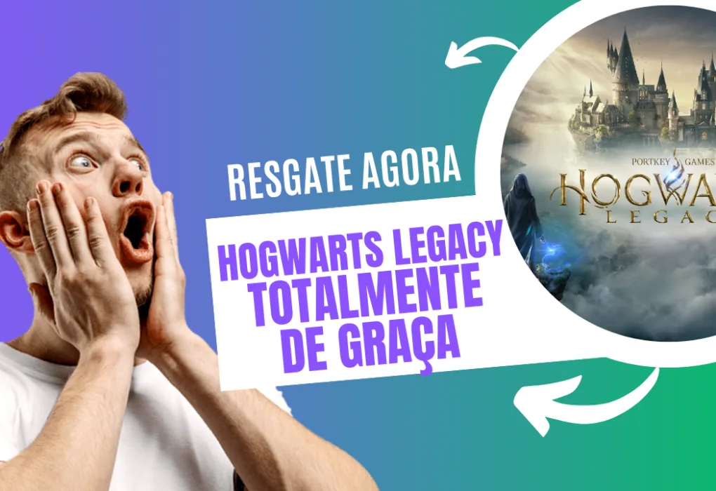 Como resgatar Hogwarts Legacy totalmente de graça